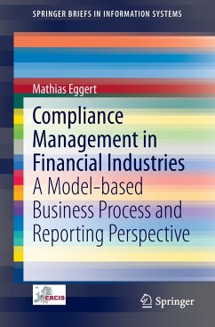 Compliance Management in Financial Industries - Eggert, Mathias