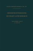 Grenzschichtforschung / Boundary Layer Research