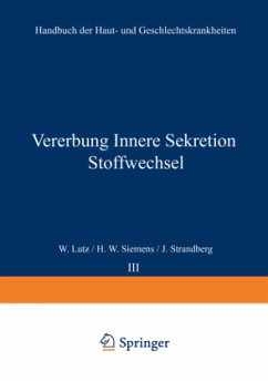 Vererbung Innere Sekretion Stoffwechsel - Lutz, W.;Siemens, H. W.;Strandberg, J.