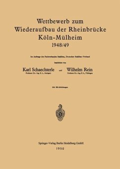 Wettbewerb zum Wiederaufbau der Rheinbrücke Köln-Mülheim 1948/49