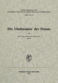 Die Hochwässer der Donau Die Hochwässer der Donau