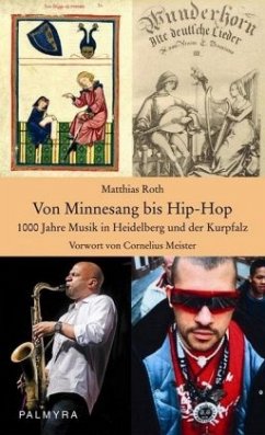 Von Minnesang bis Hip-Hop - Roth, Matthias