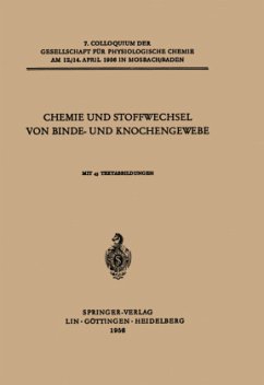 Chemie und Stoffwechsel von Binde- und Knochengewebe - Wassermann, F.; Jorpes, Erik; Yamashina, Ikuo; Hövels, O.; Reading, C. A.; Schütte, Ernst; McLean, Franklin C.; Glynn, L. E.