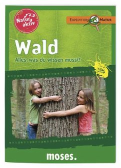 Natur aktiv: Wald - Oftring, Bärbel