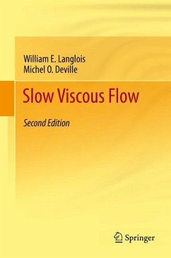 Slow Viscous Flow - Langlois, William E;Deville, Michel O.
