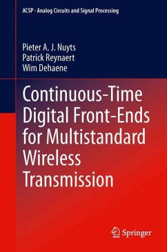 Continuous-Time Digital Front-Ends for Multistandard Wireless Transmission - Nuyts, Pieter A. J.;Reynaert, Patrick;Dehaene, Wim