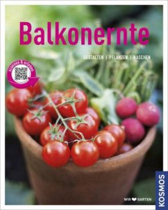 Balkonernte - Grabner, Melanie