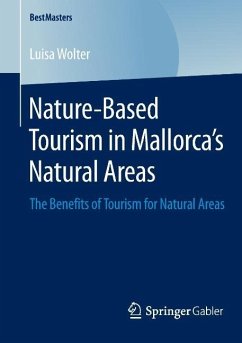 Nature-Based Tourism in Mallorca¿s Natural Areas - Wolter, Luisa