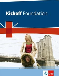 Kickoff Foundation. Englisch zum Hauptschulabschluss. Schülerbuch - Christie, David