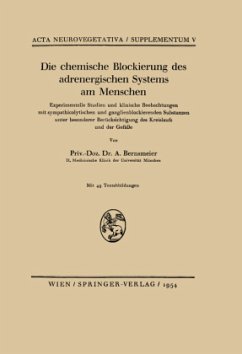 Die chemische Blockierung des adrenergischen Systems am Menschen - Bernsmeier, Arnold