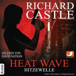 Heat Wave - Hitzewelle / Nikki Heat Bd.1 (MP3-Download) - Castle, Richard