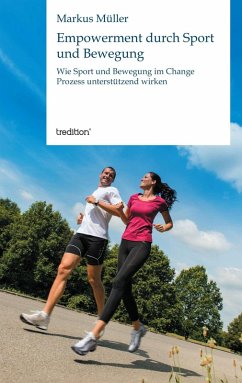 Empowerment durch Sport und Bewegung (eBook, ePUB) - Müller, Markus