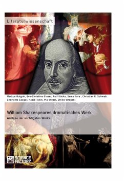 William Shakespeares dramatisches Werk (eBook, ePUB) - Schwab, Ch.; Seeger, C.; Kara, S.; Käcks, R.; Bulgrin, M.; Wronski, U.; Tekin, H.; Glaser, E. -Ch.; Witzel, P.