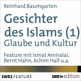 Gesichter des Islams - Glaube und Kultur (MP3-Download)