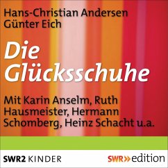 Die Glücksschuhe (MP3-Download) - Eich, Günter; Andersen, Hans Christian