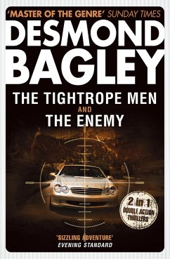 The Tightrope Men / The Enemy (eBook, ePUB) - Bagley, Desmond