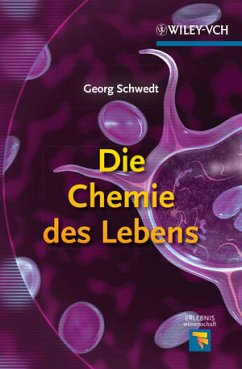 Die Chemie des Lebens (eBook, ePUB) - Schwedt, Georg