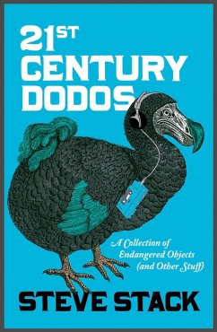 21st Century Dodos (eBook, ePUB) - Stack, Steve