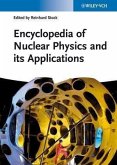 Encyclopedia of Nuclear Physics and its Applications (eBook, ePUB)
