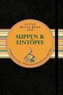 Little Black Book der Suppen und Eintöpfe (eBook, ePUB) - Klose, Ines
