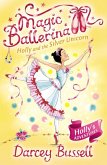 Holly and the Silver Unicorn (Magic Ballerina, Book 14) (eBook, ePUB)