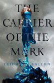 Carrier of the Mark (eBook, ePUB)
