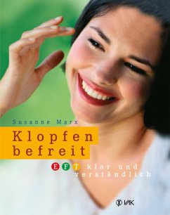 Klopfen befreit (eBook, ePUB) - Marx, Susanne