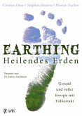 Earthing - Heilendes Erden (eBook, PDF)