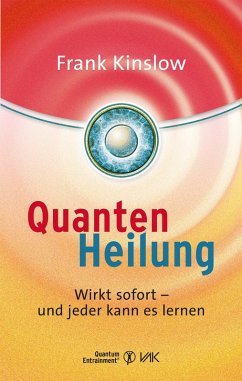 Quantenheilung (eBook, ePUB) - Kinslow, Frank