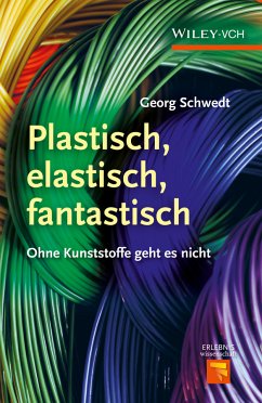 Plastisch, elastisch, und fantastisch. . (eBook, PDF) - Schwedt, Georg