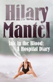 Ink in the Blood: A Hospital Diary (eBook, ePUB)