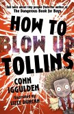HOW TO BLOW UP TOLLINS (eBook, ePUB)