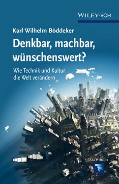Denkbar, machbar, wünschenswert? (eBook, ePUB) - Böddeker, Karl Wilhelm
