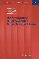 The Aerodynamics of Heavy Vehicles: Trucks, Buses, and Trains (eBook, PDF)