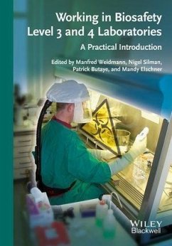 Working in Biosafety Level 3 and 4 Laboratories (eBook, ePUB)
