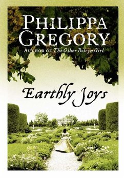 Earthly Joys (eBook, ePUB) - Gregory, Philippa