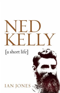 Ned Kelly (eBook, ePUB) - Jones, Ian