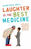 Laughter is the Best Medicine (eBook, ePUB)