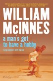 A Man's Got to Have a Hobby (eBook, ePUB)