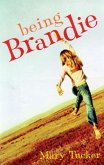 Being Brandie (eBook, ePUB)
