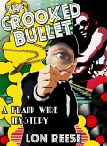 The Crooked Bullet (eBook, ePUB)