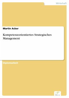 Kompetenzorientiertes Strategisches Management (eBook, PDF) - Acker, Martin