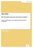 Die Privatisierung der deutschen Straßen (eBook, PDF)