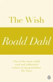 The Wish (A Roald Dahl Short Story) (eBook, ePUB)