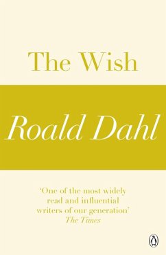 Cover The Wish (A Roald Dahl Short Story) (eBook, ePUB)