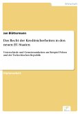Das Recht der Kreditsicherheiten in den neuen EU-Staaten (eBook, PDF)