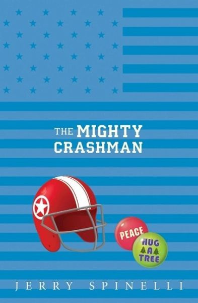 The Mighty Crashman (eBook, ePUB) The Mighty Crashman (eBook, ePUB)