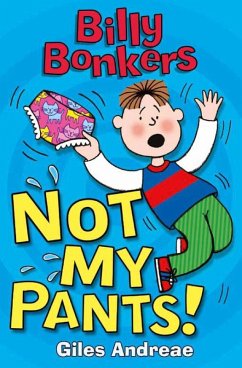 Not My Pants! (eBook, ePUB) - Andreae, Giles