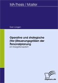 Operative und strategische (Vor-) Steuerungsgrößen der Personalplanung (eBook, PDF)