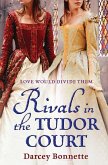 Rivals in the Tudor Court (eBook, ePUB)